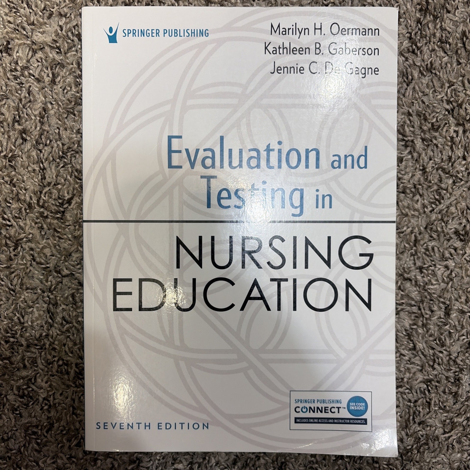Evaluation and Testing in Nursing Education by Marilyn Oermann, 7 Ed, Paperback
