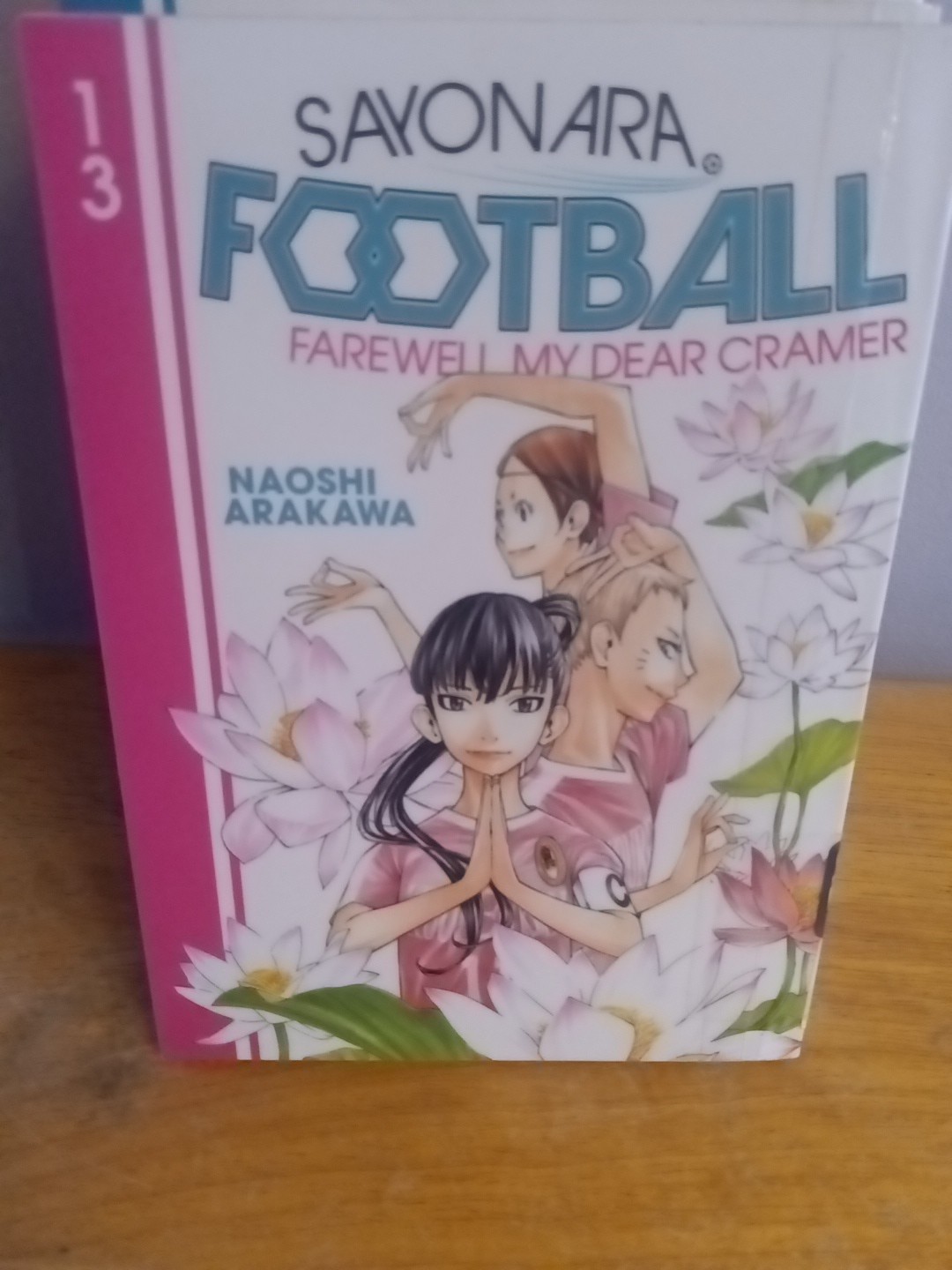 Sayonara Football Naoshi Arakawa Nos 8-15 Paperback Exlibrary Girls Soccer Manga