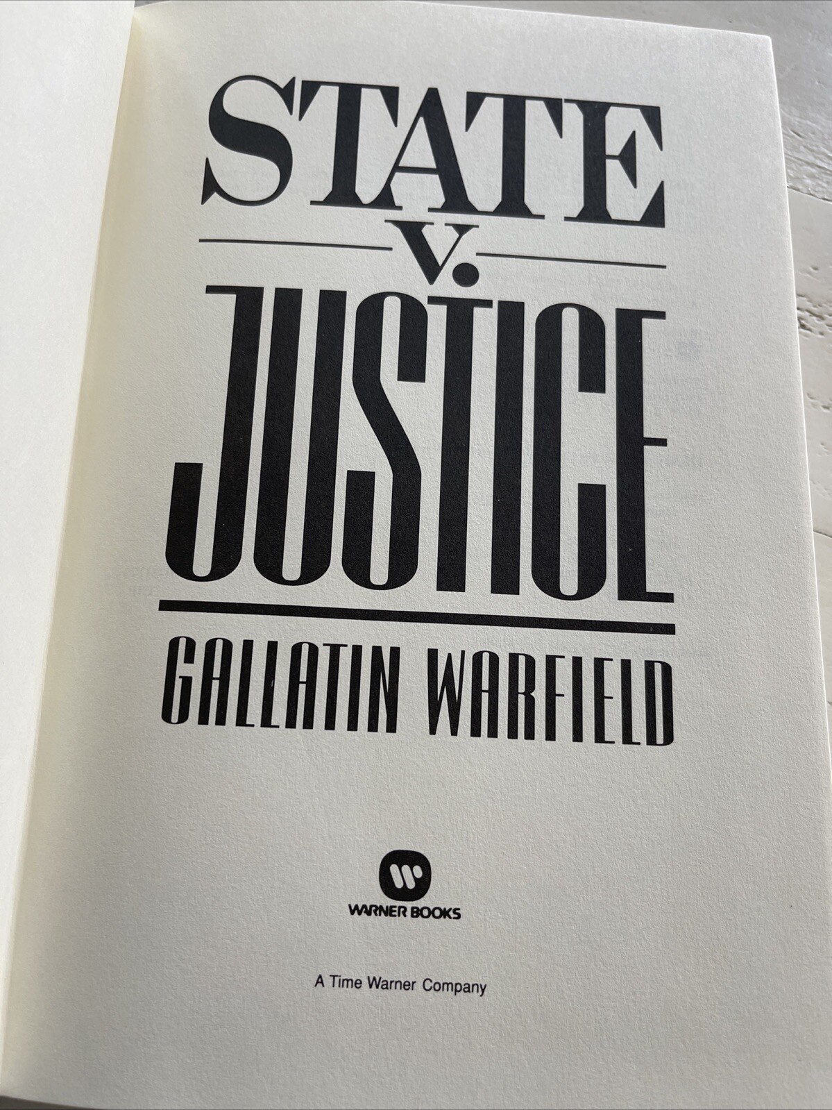 State V. Justice By Gallatin Warfield W/Dust Jacket SIGNED First Edition