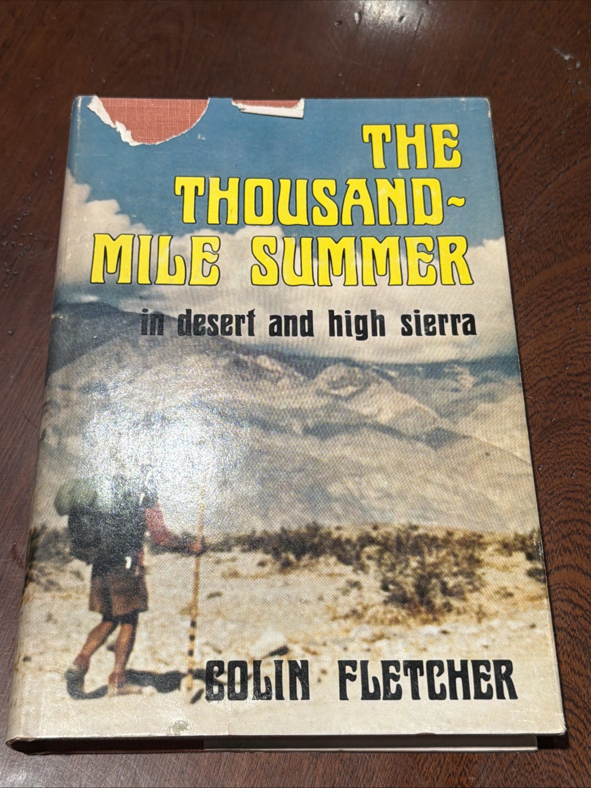 THE THOUSAND-MILE SUMMER: IN DESERT AND HIGH SIERRA By Colin Fletcher B-11626