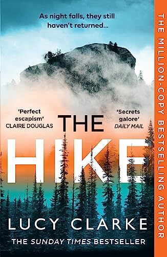 The Hike By Clarke Lucy