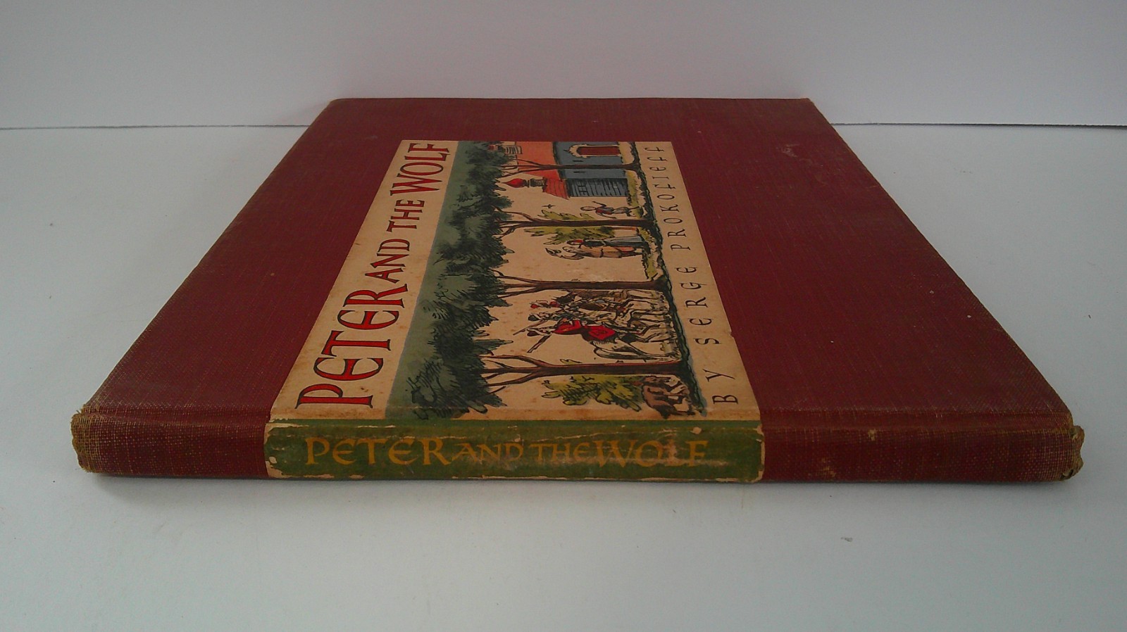 Peter And The Wolf by Serge Prokofieff 1940 Illustrated Hardcover First Edition