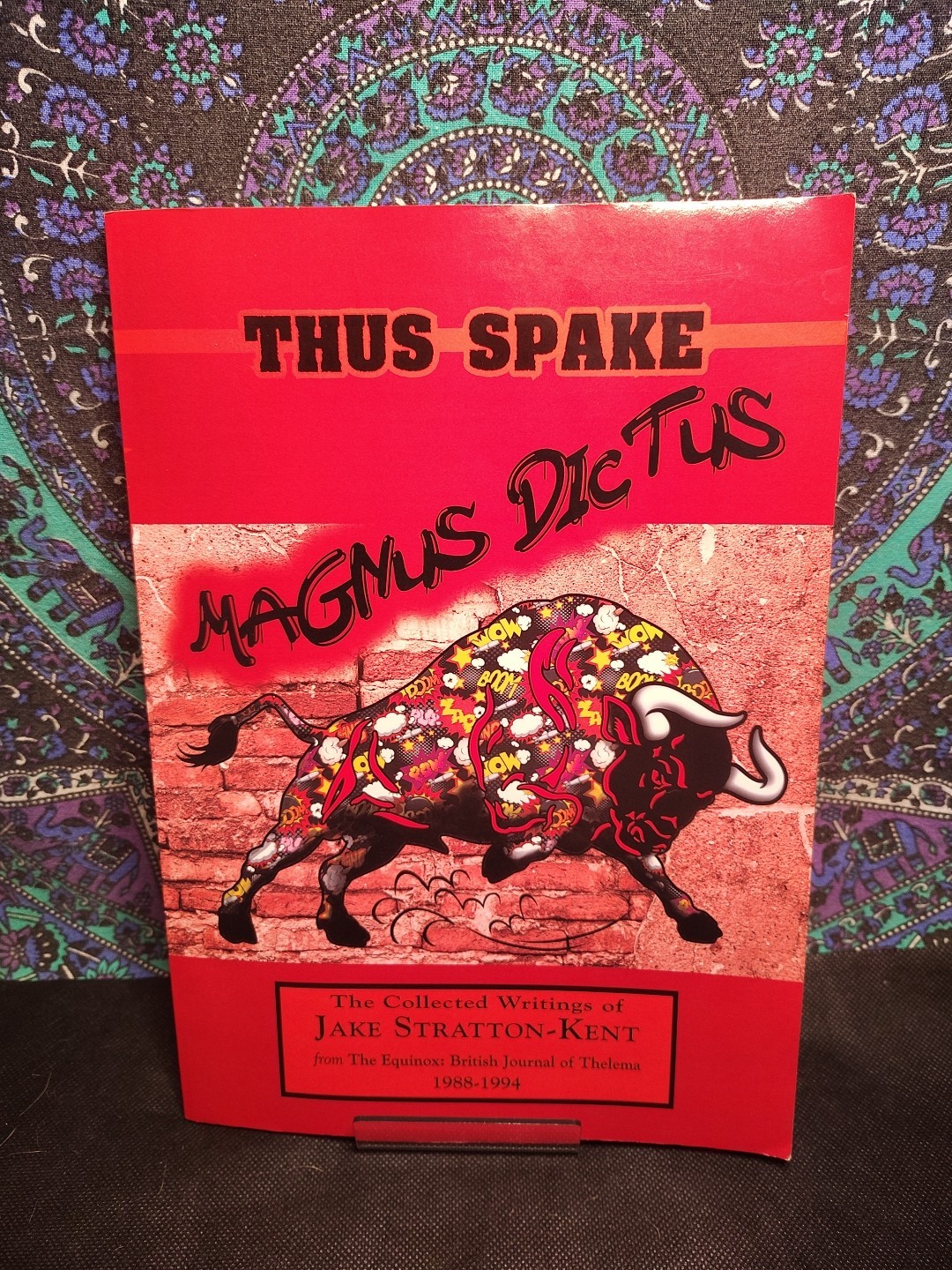 Thus Spake Magnus Dictus: The Collected Writings of Jake Stratton-Kent (1988…