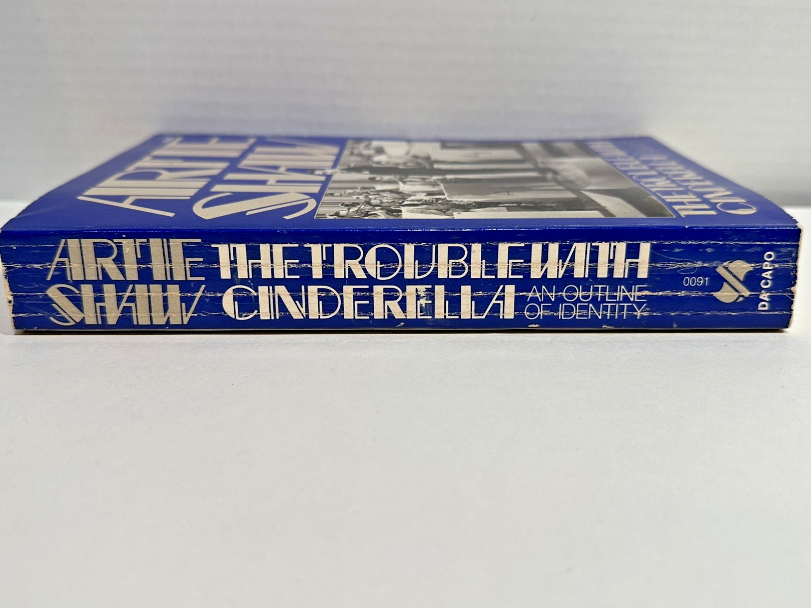 The Trouble with Cinderella: An Outline of Identity by Artie Shaw 1979 1st PB