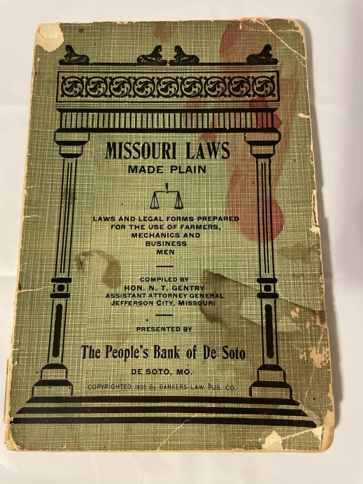 1905 Missouri Laws Made Plain Book N.T. Gentry Legal Reference Antique Vintage