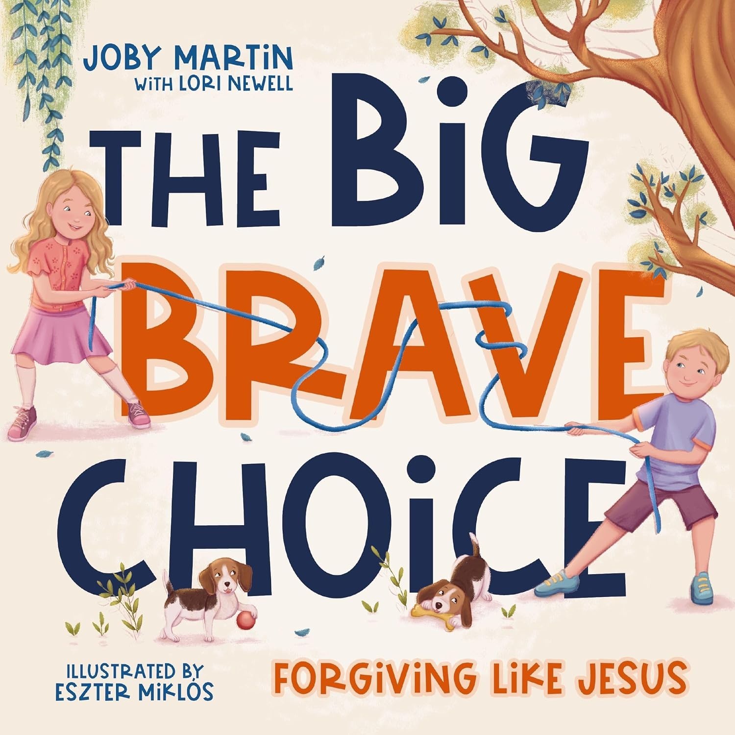 Big Brave Choice : Forgiving Like Jesus by Joby Martin (2026, Picture Book)
