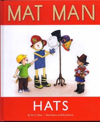 Mat Man: Hats – Hardcover, by Jan Z. Olsen – Very Good