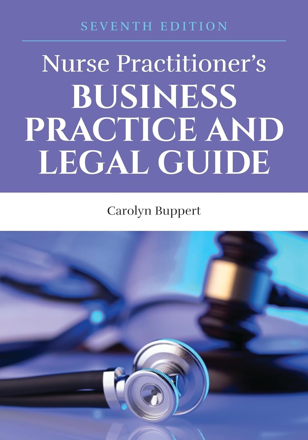 Nurse Practitioner’s Business Practice and Legal Guide PB USA STOCK