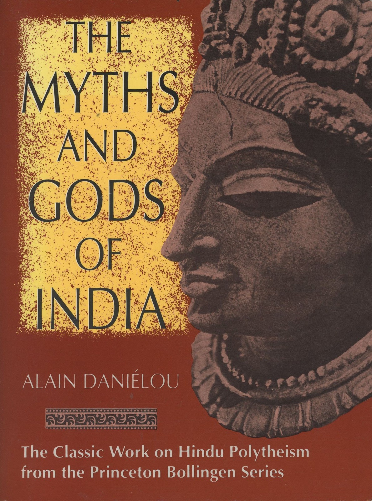 Alain Daniélou / Myths and Gods of India The Classic Work on Hindu 1991
