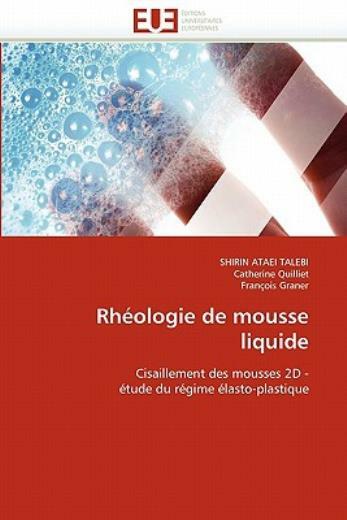 Rh?Ologie De Mousse Liquide