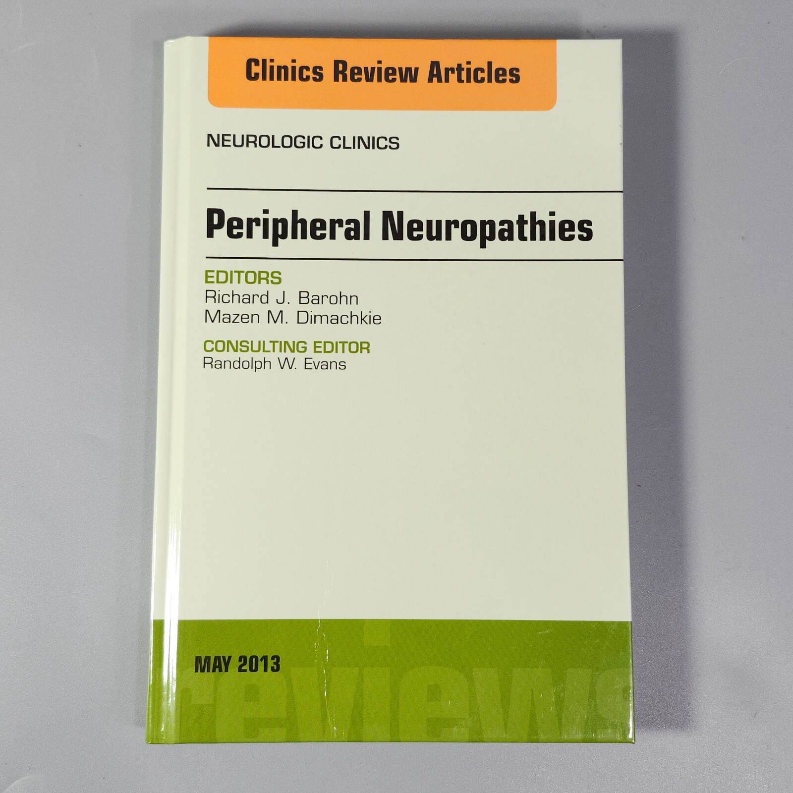 Clinics Review Articles Neurologic Therapy Spinal Neuropathies 3 Book Lot 2013
