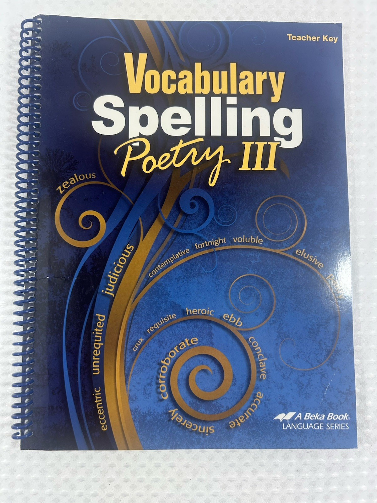 A Beka Book Homeschool 9th Grade Vocabulary Spelling & Poetry III Student Text.