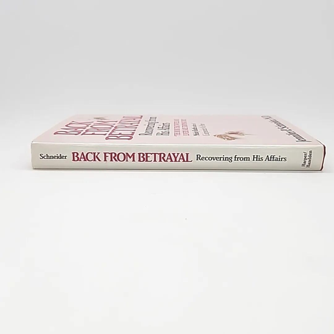 Back From Betrayal by Jennifer P. Schneider 1st Edition 1988 Hardcover Book