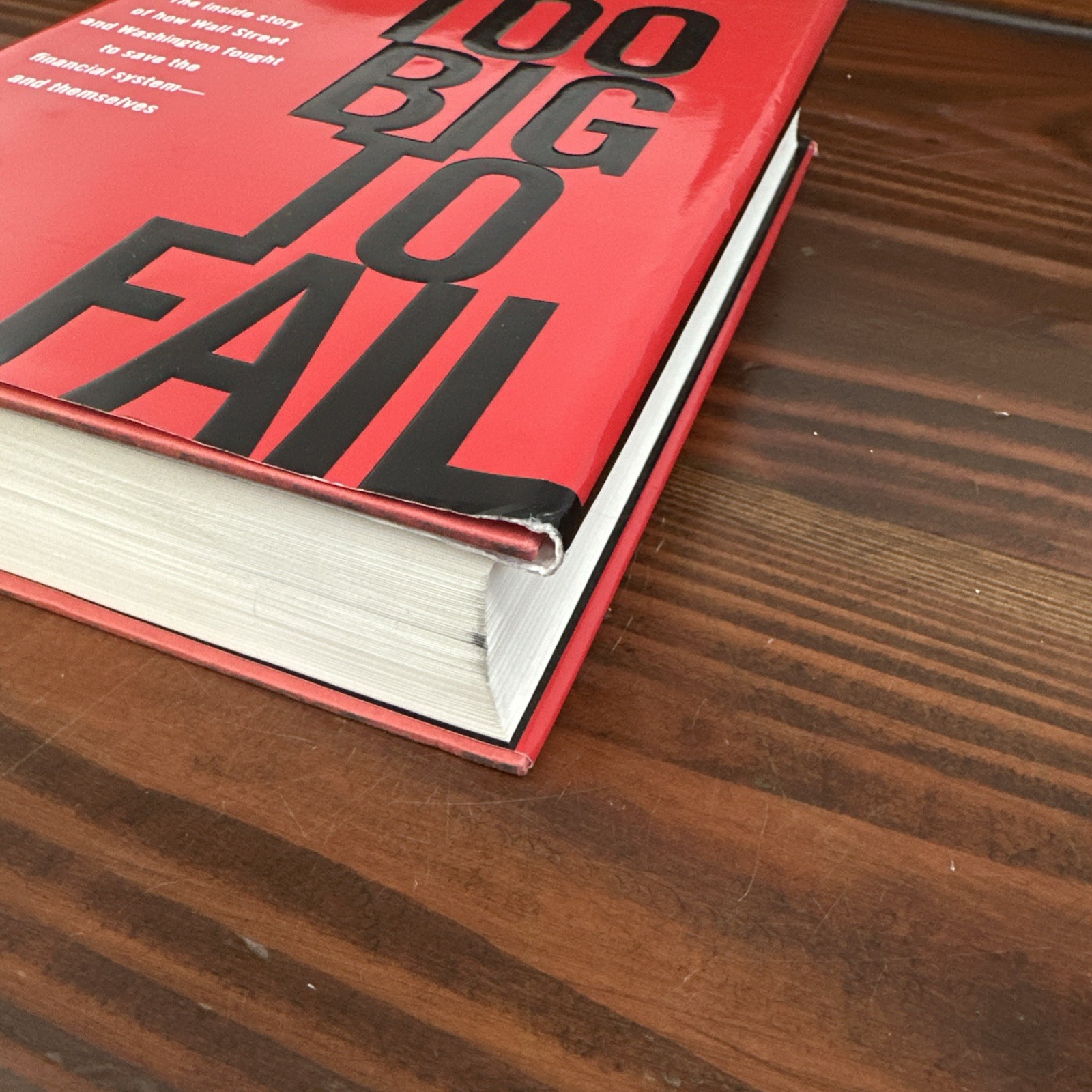 SIGNED. TOO BIG TO FAIL ANDREW SORKIN, SIGNED 1ST ED/1ST PRINTING 2009 W/DJ-EUC
