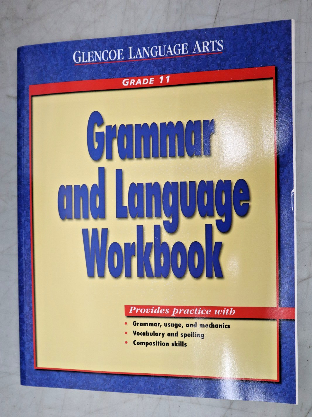 Glencoe Language Arts Grammar and Language Workbook – Grade 11, Paperback