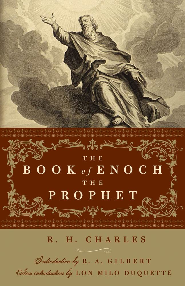 The Book of Enoch the Prophet: (with introductions by R. A. Gilbert and Lon …