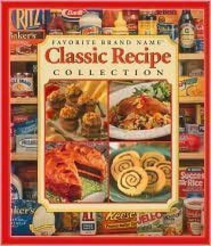 Favorite Brand Name Classic Recipe Collection – Unknown Binding – GOOD
