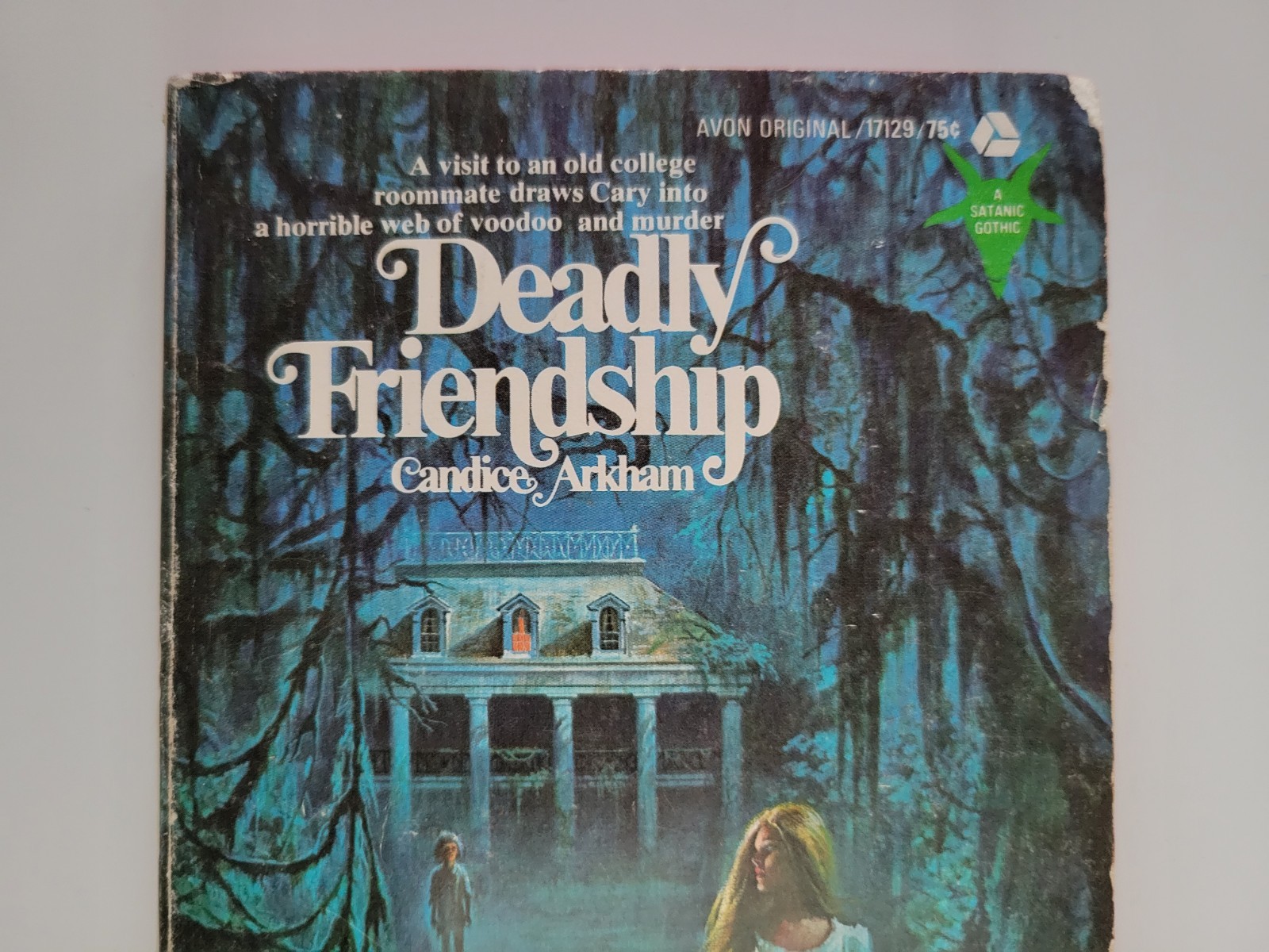 1973 DEADLY FRIENDSHIP CANDACE ARKHAM SATANIC GOTHIC PAPERBACK AVON HORROR 1ST