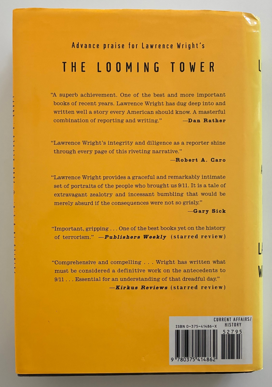 The Looming Tower: Al-Qaeda and the Road to 9/11 (Hardcover)