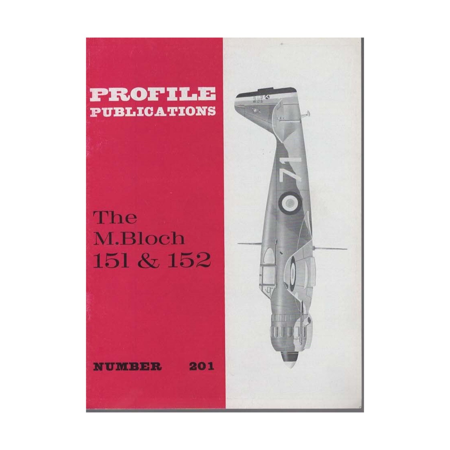 Profile Books Historical Magazine #201 – The M.Bloch 151 & 152 VG+