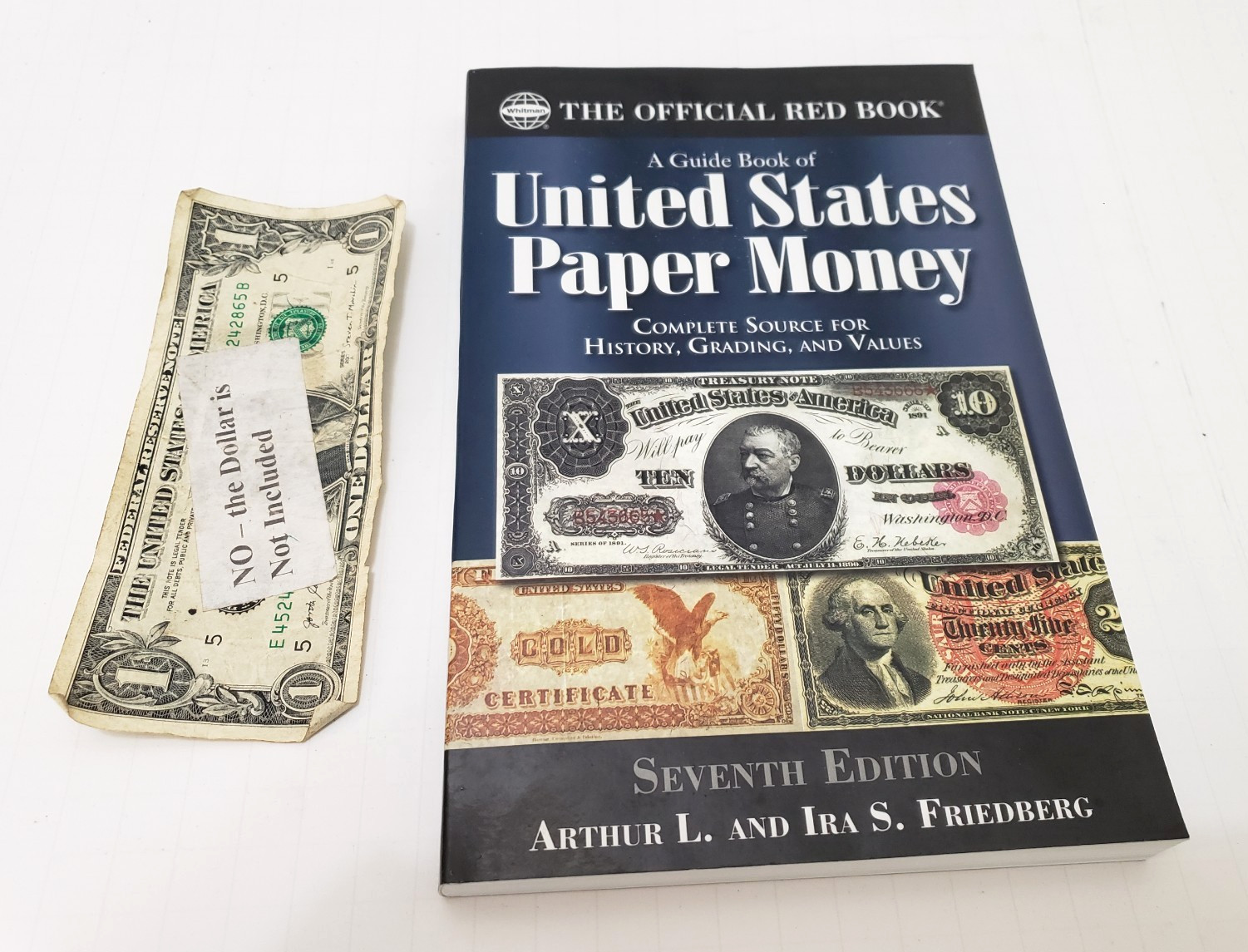 A Guide Book of United States Paper Money – 7th Edition- The Official Red Book