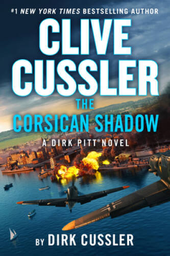 Clive Cussler The Corsican Shadow (Dirk Pitt Adventure) – Hardcover – VERY GOOD