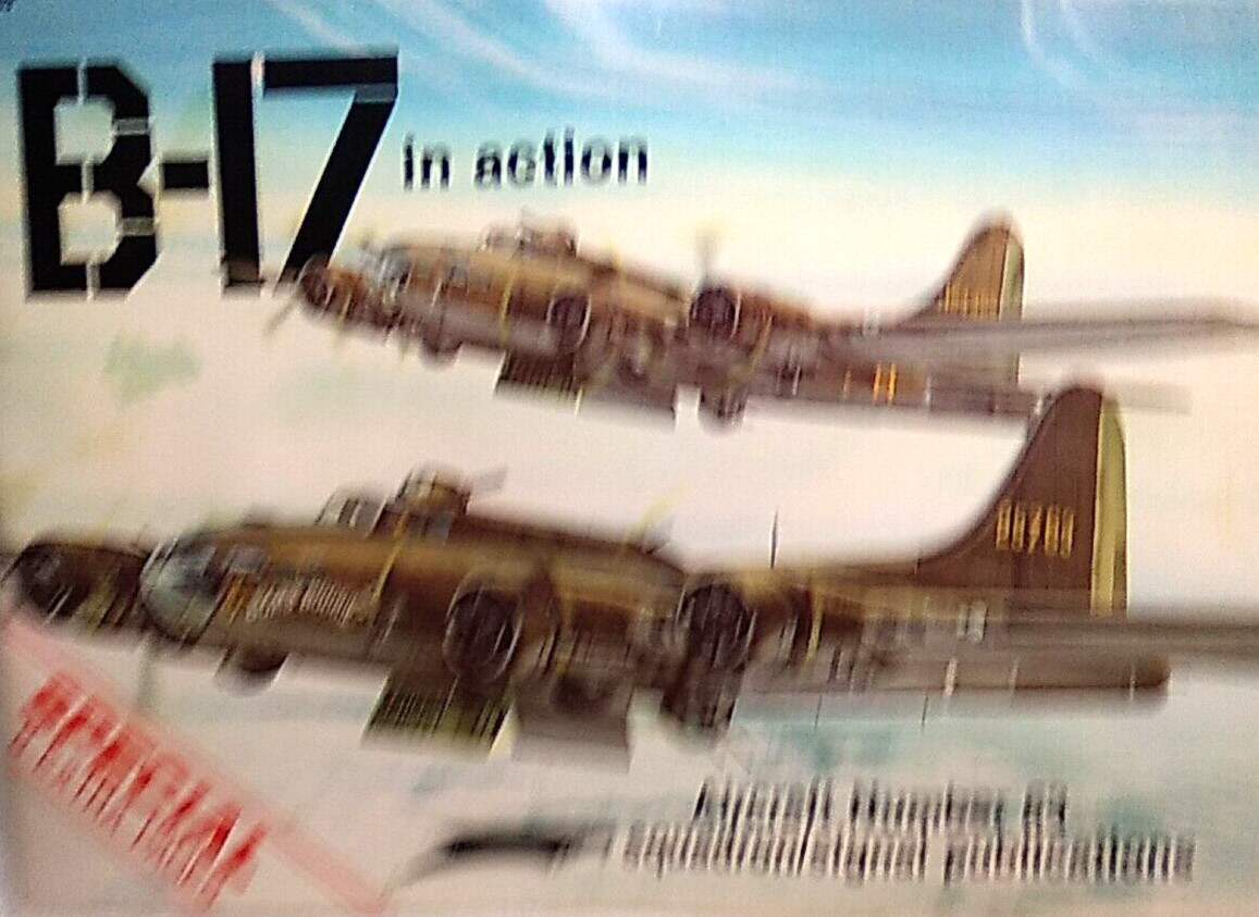 B-17 in Action – Aircraft No. 63 by Davis, Larry ~ Softcover Book ~58 Pages