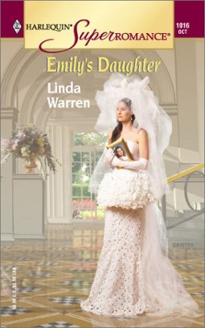 Emily’s Daughter (Harlequin Superromance No. 1016) – Warren, Linda – Good – …