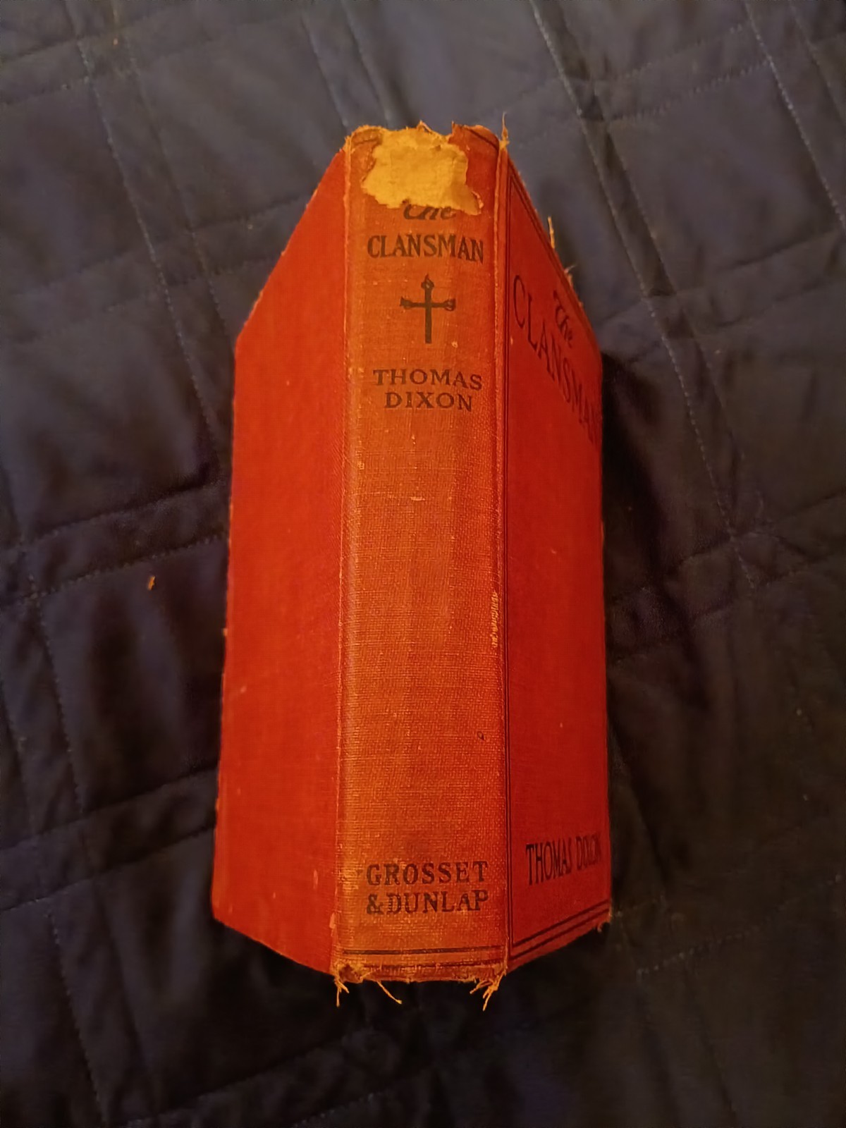 The Clansman Thomas Dixon Antique Hardcover Illustrated Birth of a Nation Photos