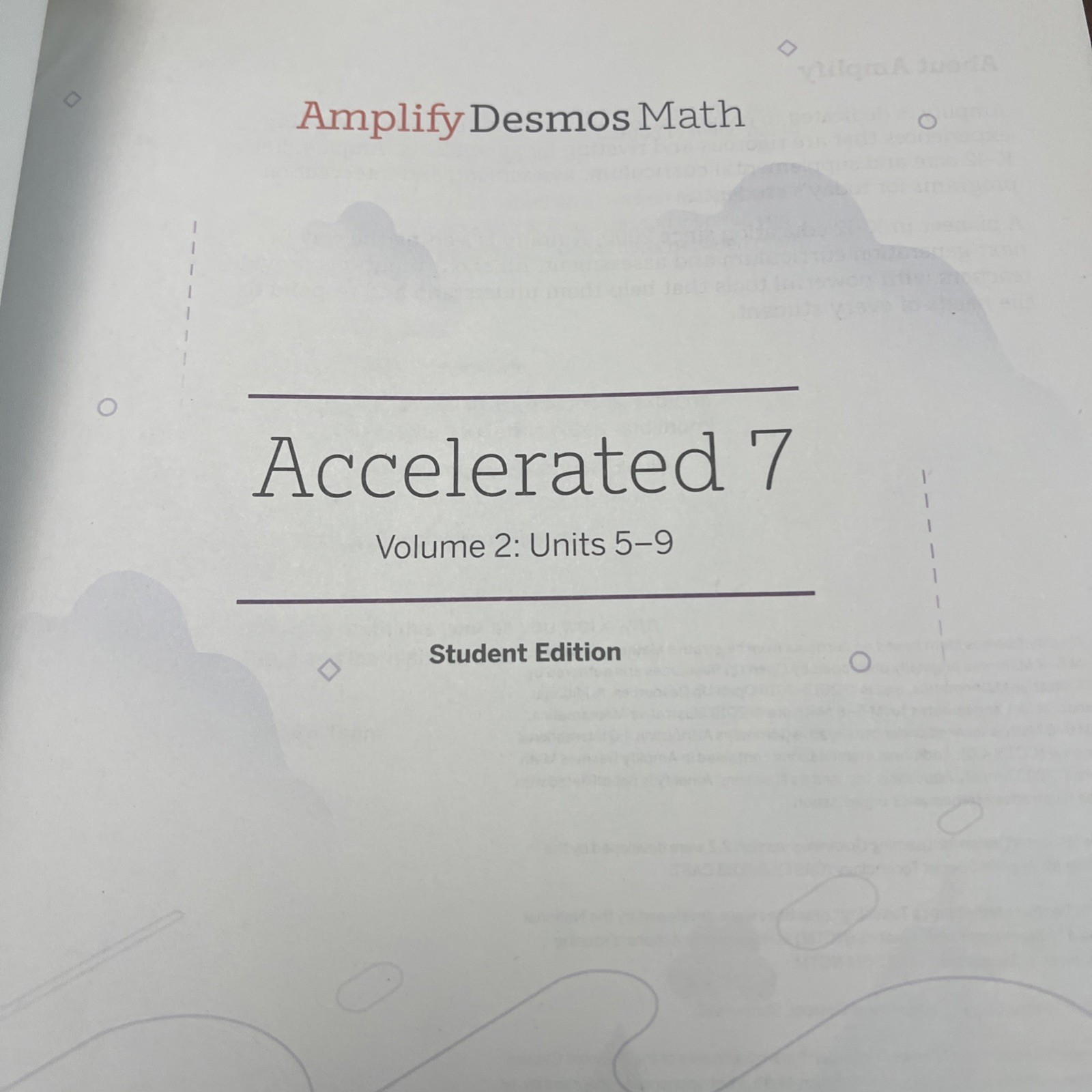 Amplify Desmos Math Student Edition ACC 7 Volume 2 Units 5-9