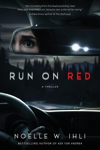 Noelle West Ihli Run on Red (Paperback)