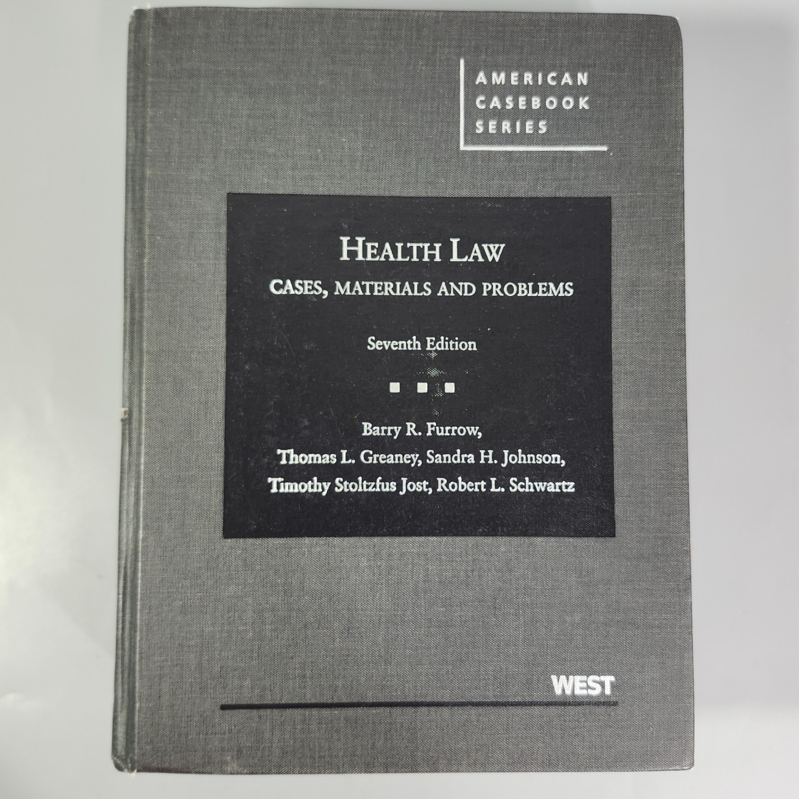 Health Law Cases 7th Ed HC Book West Law School 2013 American Casebook Series