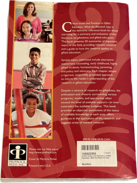 Critical Issues and Practices in Gifted Education: What the Research Says BOOK