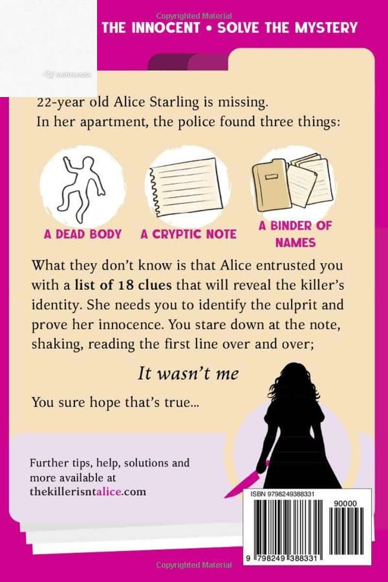 The Killer Isn’T Alice: the 46,600 Suspect Murder Mystery Puzzle