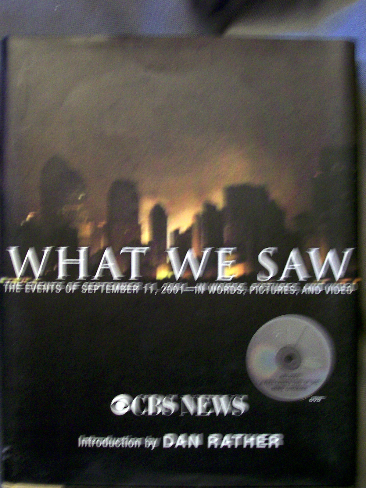 WHAT WE SAW CNS NEWS INTRO BY DAN RATHER 2020 HARDCOVER WITH DVD