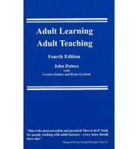 Adult Learning, Adult Teaching by Carolyn Daines, J.W. Daines, Professor…