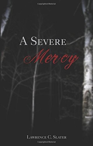A Severe Mercy – VERY GOOD