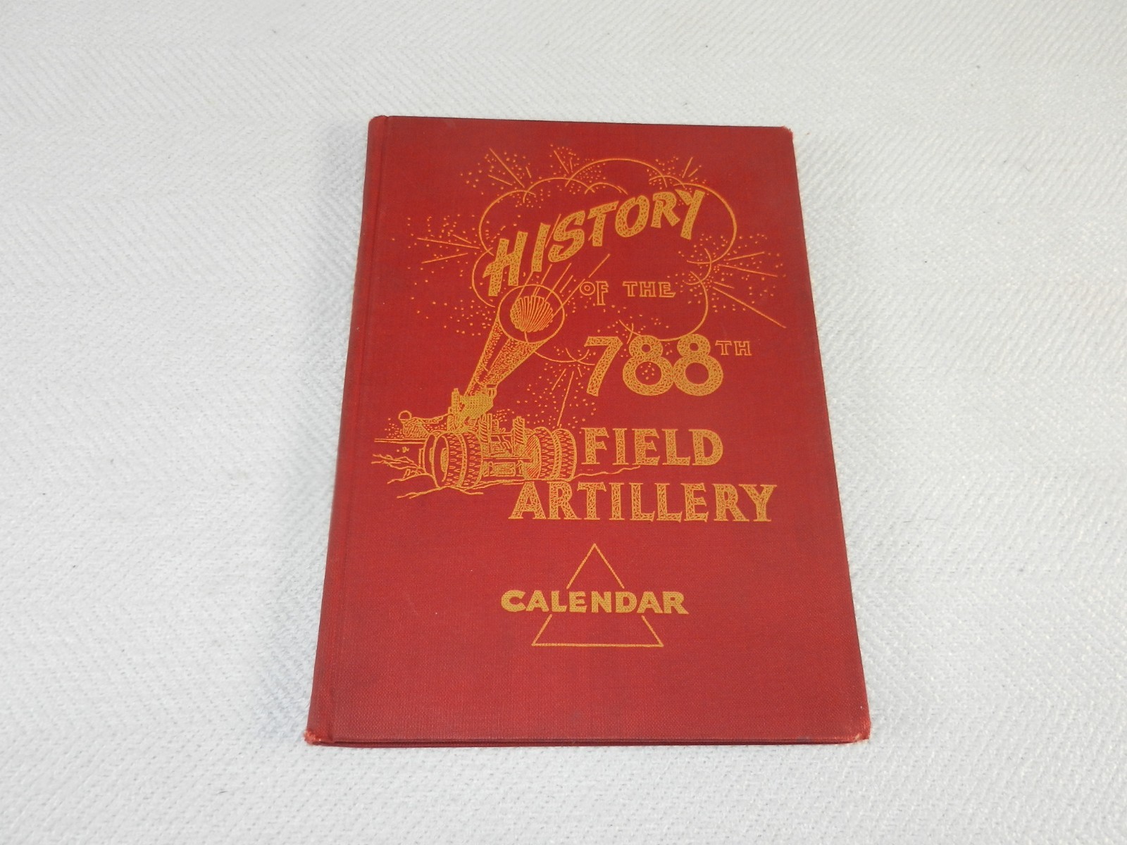 WW II 9th Army 155mm Towed guns “HISTORY OF THE 788TH FIELD ARTILLERY” 1946 ed