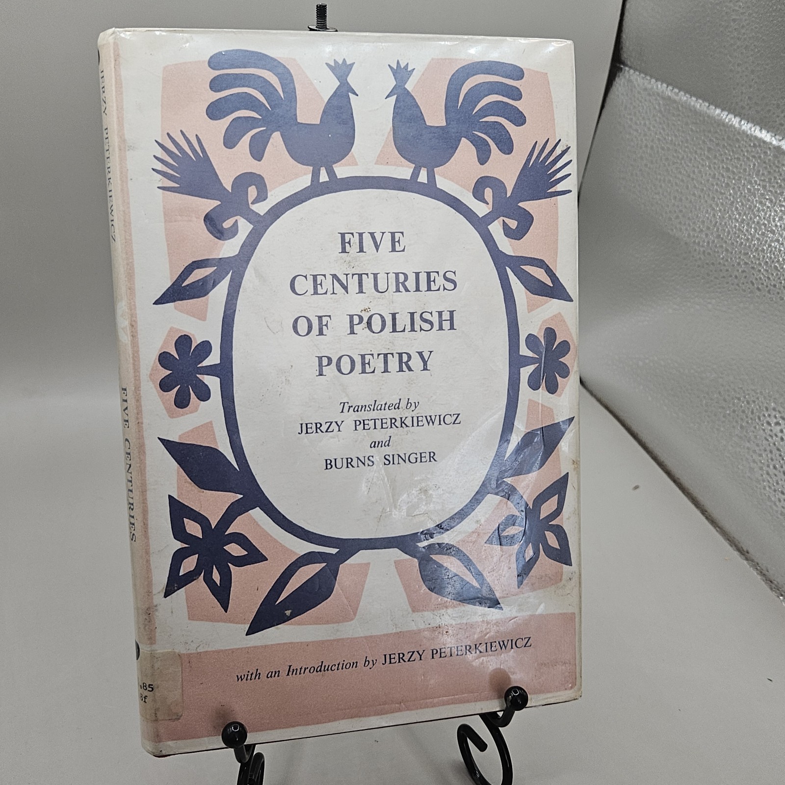 Five Centuries Of Polish Poetry (Peterkiewicz; Singer – 1960)