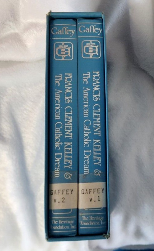 1980 The Heritage Foundation THE AMERICAN CATHOLIC DREAM Francis Kelley GAFFEY
