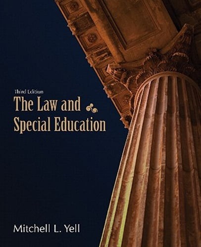 The Law and Special Education by Mitchell L. Yell: Used