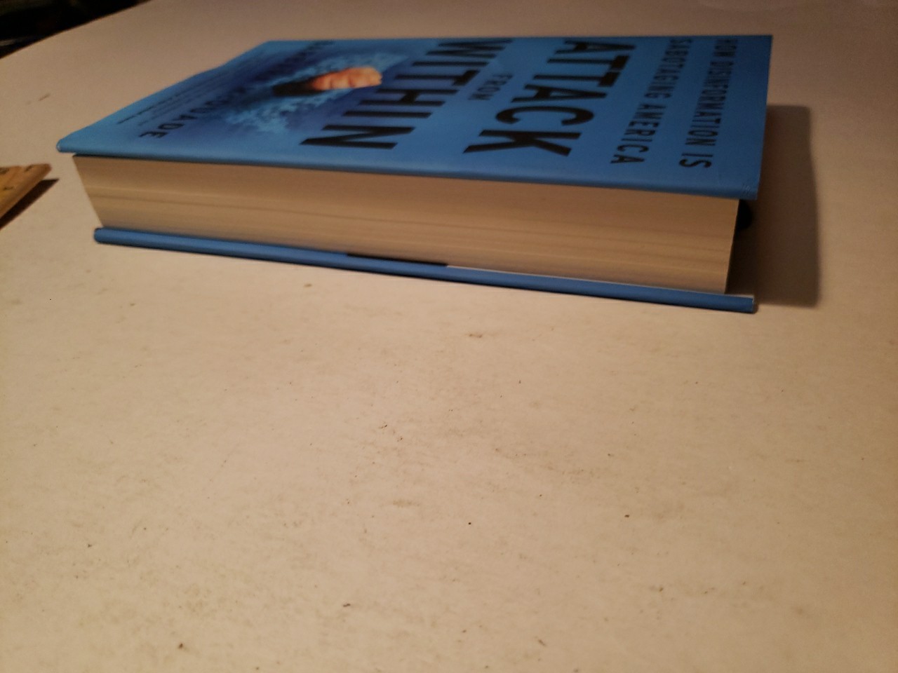 Attack from Within: How Disinformation Is Sabotaging by Barbara McQuade SIGNED