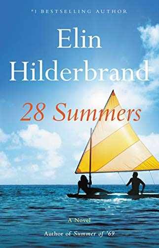 28 Summers – Hardcover, by Hilderbrand Elin – Very Good z