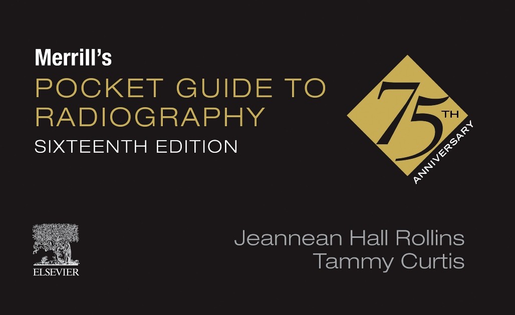 Merrill’s Pocket Guide to Radiography