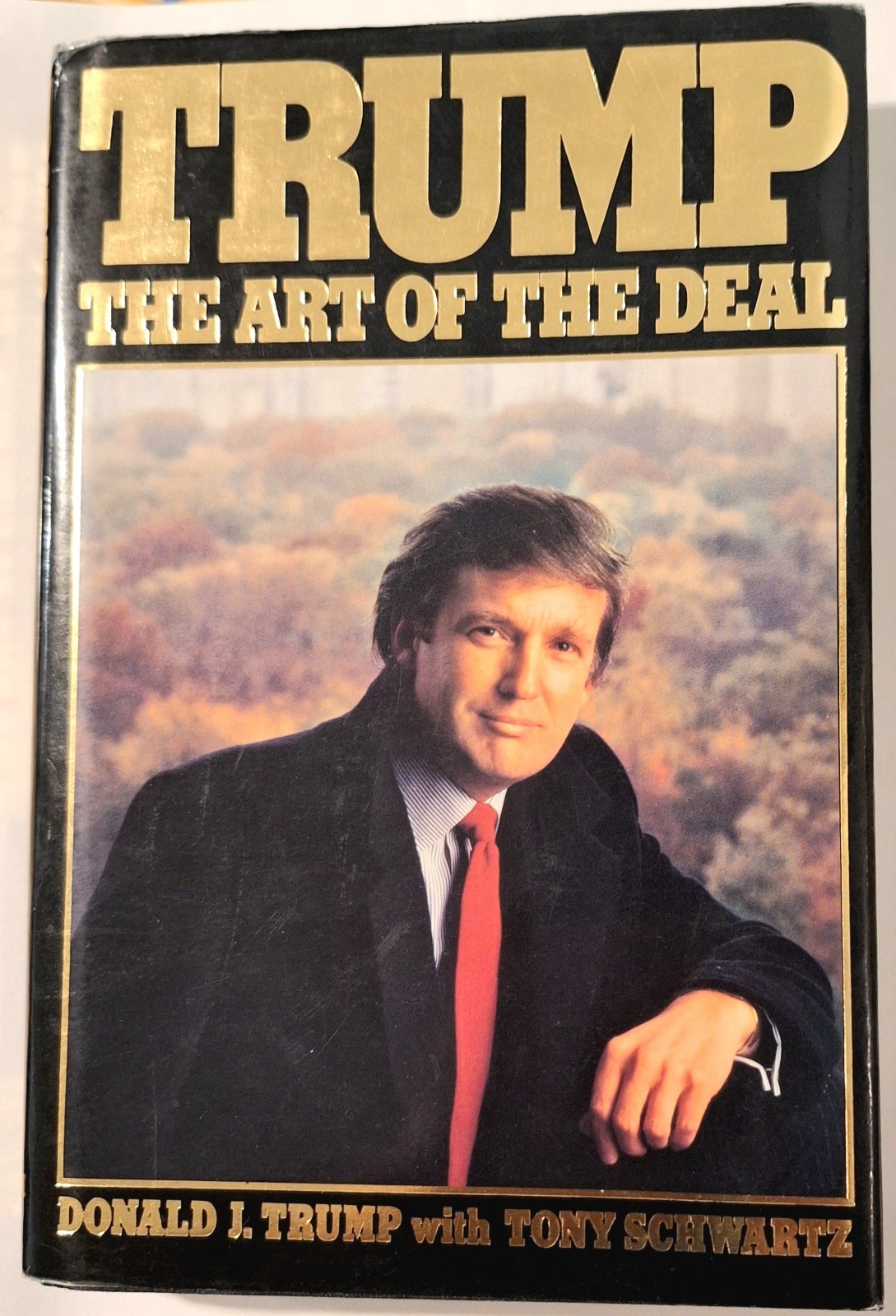 The Art of the Deal by Donald Trump 1987 Hardcover w Dust Jacket