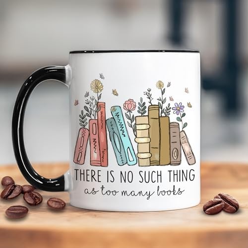Book Lover Coffee Mug 11oz – There Is No Such Thing – Gifts For Book book 3