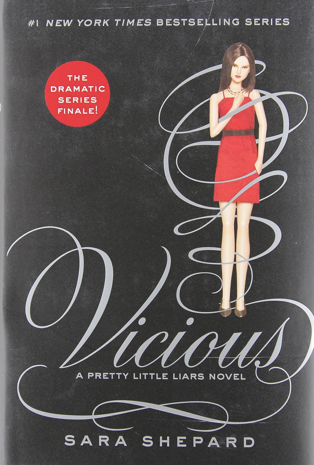 Pretty Little Liars #16: Vicious: The Explosive #1 New York Times Bestsellin…