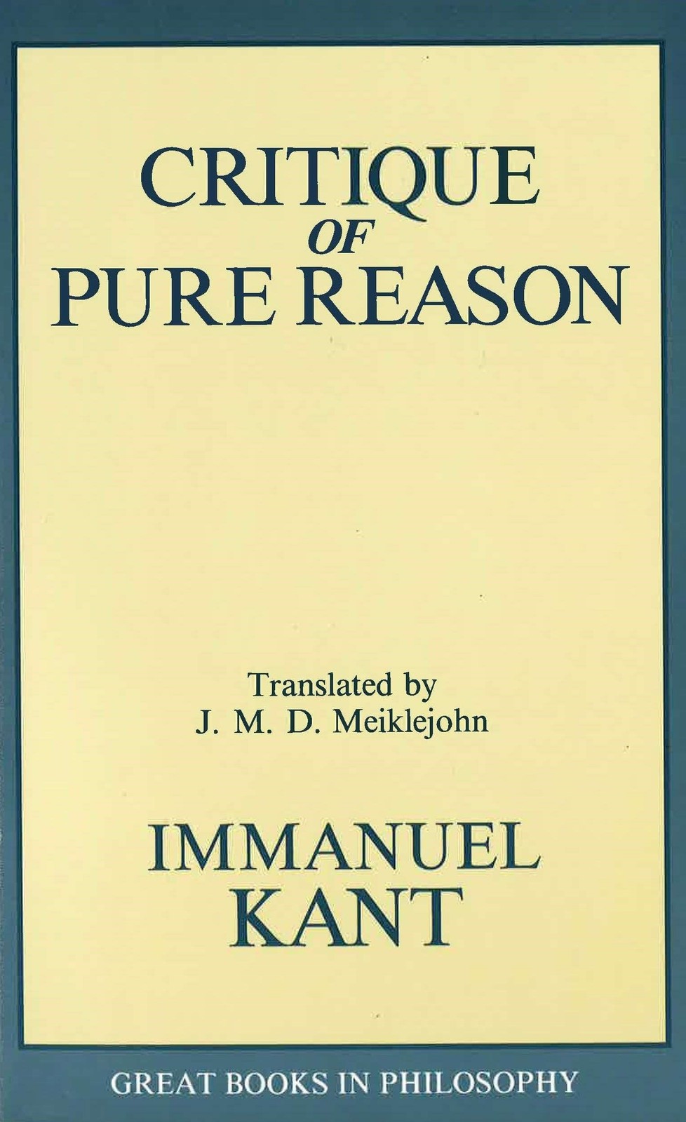 Critique of Pure Reason (Great Books in Philosophy)