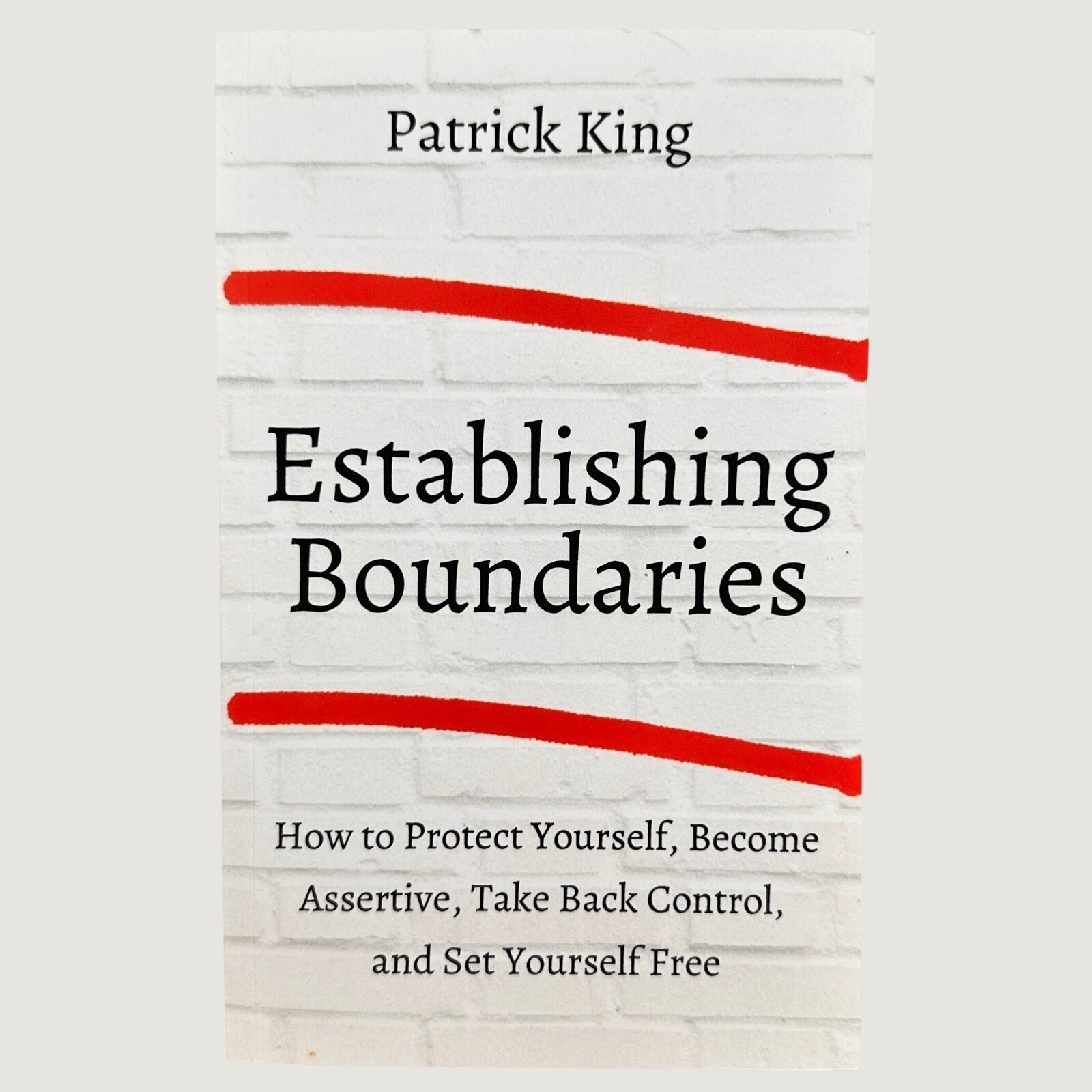 Establishing Boundaries Patrick King Paperback Self Help Psychology 979866586941