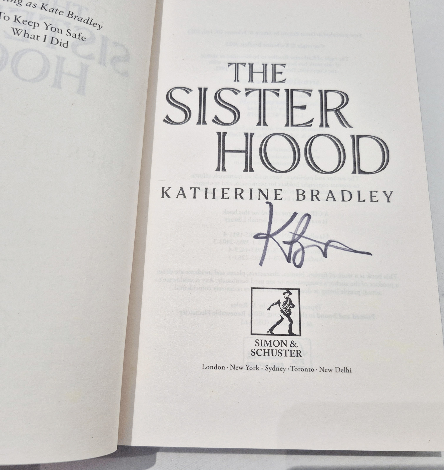 The Sisterhood- SIGNED – Katherine Bradley – 1st ed / 1st imp – Superb cond